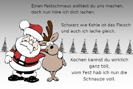 Zu weihnachten gibt es neben dem lachen, zum essen auch noch leckere sachen, ein schnäpschen zur verdauung reichen, ist mit gar nichts zu vergleichen. Weihnachtsspruche Fur Gute Freunde