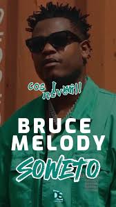 Bruce Melodie New Song Lyrics