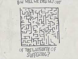 Maybe you would like to learn more about one of these? How Will I Ever Get Out Of This Labyrinth Looking For Alaska