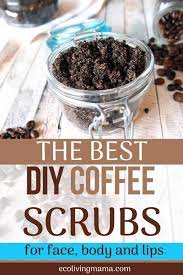 Easy Diy Coffee Scrubs For Face Body And Lips Homemade Gift Idea Coffee Scrub Diy Homemade Coffee Scrub Coffee Scrub Recipe
