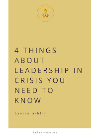 4 Things About Leadership In Crisis You Need To Know Leadership Leadership Coaching Leadership Quotes