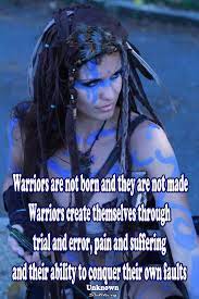 Warriors We Expression Quotes What Is Life About Wild Woman