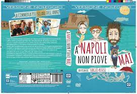 A napoli non piove mai ha una bella energia narrativa, una gioiosa esuberanza visiva e una pulizia formale che è pulizia di intenti. A Napoli Non Piove Mai Startseite Facebook