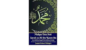 Film bahasa inggris sangat populer di dunia, termasuk indonesia. Makna Dan Arti Surah 72 Al Jin Kaum Jin Versi Bahasa Inggris Dan Bahasa Melayu Mediapro Jannah Firdaus 9780368197321 Amazon Com Books