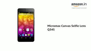 Micromax Canvas Selfie Lens Q345 ...