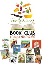 Around The World Family Dinner Book Club Kids Book Club Book Club Reading Themes