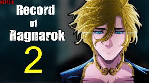 Maybe you would like to learn more about one of these? Record Of Ragnarok Season 2 Trailer Release Date Netflix Anime Predictions Youtube