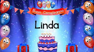 Tanti Auguri Di Buon Compleanno Linda Youtube Buon Compleanno Auguri Di Buon Compleanno Buon Compleanno Figlio