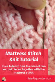 Once you finish knitting separate squares, you can sew the knitted pieces of blanket together into one large piece. How To Knit The Mattress Stitch To Connect Two Knitted Pieces Needlepointers Com Mattress Stitch Easy Knitting Projects Mattress Stitch Knitting