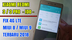 Check spelling or type a new query. Xiaomi Redmi 3 3 Ido Pro Fix 4g Lte Mendukung Miui 8 Dan Miui 9 Update 2018 Serbamasalah