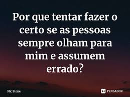 Por Que Tentar Fazer O Certo Se As Nic Stone