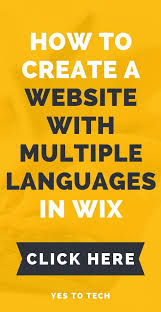 Wix Website Multiple Languages Creating A Multilingual Website In Wix Wix Tutorial Wix Website Wix