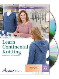 See more ideas about knitting, knitting techniques, knitting tutorial. New Knitting Patterns Learn Continental Knitting Class Dvd