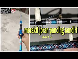 Cara membuat joran tegek kuat dan kaku подробнее. Membuat Joran Pancing Diy Fishing Rod How To Make Fishind Rod Youtube