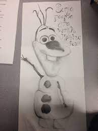 Who Knew I D One Day Love To Draw Frozen Olaf Draw Drawings Doodles Olaf Frozen