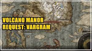 Volcano Manor Request: Vargram Elden Ring - YouTube