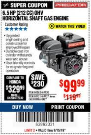 We did not find results for: Harbor Freight Tools Coupon Database Free Coupons 25 Percent Off Coupons Toolbox Coupons Predator 6 5 Hp 212 Cc Ohv Horizontal Shaft Gas Engines