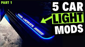 Today we have collected some of these car modification fails. 5 Car Modification Ideas Part 1 Car Light Upgrade Car Modification Info N Tech Youtube