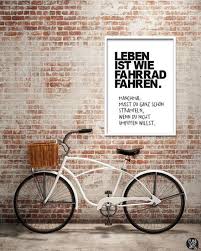 Kunstdruck Fahrrad Din A3 Fahrrad Spruch Fahrrad Poster Und Fahrrad Zitate