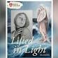 Lifted in Light Art Exhibition