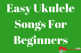 Easy ukulele songs for beginners. 90 Easy Ukulele Songs For Beginners Ukuleles Review