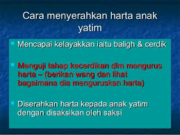4 bersedekah kepada anak yatim. Pengurusan Harta Anak Yatim
