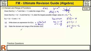 Domain And Range Of Functions Ultimate Revision Guide For Further Maths Gcse Algebra Youtube