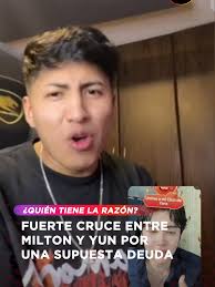 Yun y Milton: Enfrentamiento en Live por Deuda