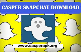 Casper Snapchat Apk Review Casper Snapchat Apk V1 5 6 5 Casper Snapchat Save Yourself