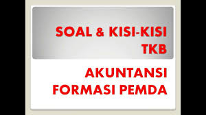 Berikut ini kumpulan soal dan pembahasan soal tes cpns lulusan sma. 19 Contoh Soal Cpns Akuntansi Kumpulan Contoh Soal