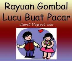 Check spelling or type a new query. Kata Kata Lucu Buat Pacar Tertawa