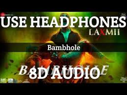 Bambhole Laxmi Bomb 8d Audio Akshay Kumar Youtube In 2020 Akshay Kumar Scary Wallpaper Audio
