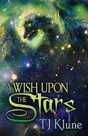 A Wish Upon the Stars: Afterthoughts and What Comes Next — TJ Klune