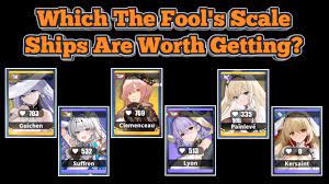 Which The Fool's Scale Ships Are Worth Getting? | Azur Lane - YouTube