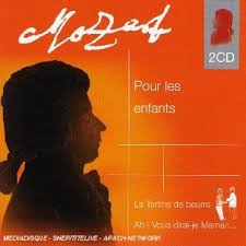 Mozart Pour Les Enfants La Tartine De Beurre Cd Pas Cher Musique Classique Gibert