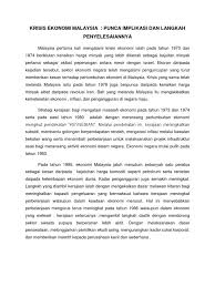 Faktor manusia, dalam pertumbuhan ekonomi sumber daya manusia merupakan faktor terpenting. Krisis Ekonomi Malaysia