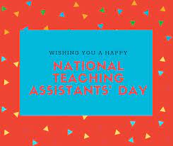 It is observed on the wednesday of the last full week of april. National Ta Day On Twitter Happy National Teaching Assistants Day We Are Looking Forward To Celebrating With You Nationaltaday Https T Co 4n6v1imt2h Twitter