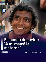 El mundo de Javier: “A mi mamá la mataron”
