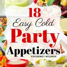 51 easy appetizers and snacks to get the party started. 18 Easy Cold Party Appetizers For Any Season Great Make Ahead Recipes