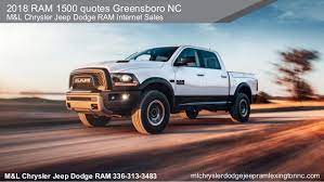 View pickup trucks & cargo vans. 2018 Ram 1500 Quotes Greensboro Nc