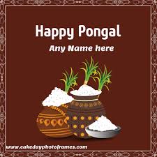 Lohri festival whatsapp, facebook, instagram greetings and wishes video $ 5. Happy Pongal Greeting Cards Free Edit Cakedayphotoframes