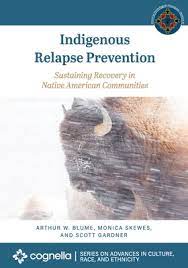 Have fun making trivia questions about swimming and swimmers. Indigenous Relapse Prevention Sustaining Recovery In Native American Communities By Arthur W Blume