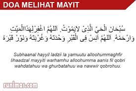 Dan sesungguhnya allah menyampaikan doa penghuni dunia untuk ahli kubur sebesar gunung. Doa Ketika Melihat Mayit Atau Jenazah Sesuai Sunnah Runimas
