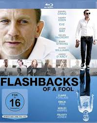 Flashbacks of a Fool [Blu-ray]: Amazon.de: Craig, Daniel, Eve, Forlani,  Claire, May, Jodhi, Eden, Harry, Williams, Olivia, McCrory, Helen, Karlin,  Miriam, Hawes, Keeley, Strong, Mark, Walsh, Baillie, Craig, Daniel, Eve:  DVD &