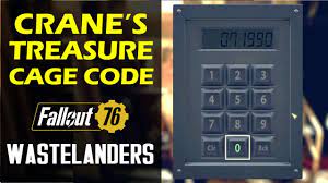 Crane Treasure Cage Code Location | The Elusive Crane | Fallout 76  Wastelanders Find Cage's Treasure - YouTube