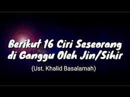 16 Ciri Gangguan Jin Sihir Guna Guna Santet Tenun Teluh Penyakit Jiwa Dalam Diri Seseorang Youtube