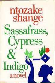 Sassafrass, Cypress & Indigo