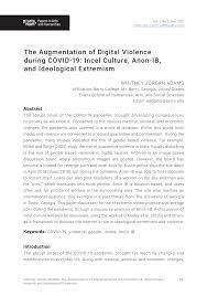 PDF) The Augmentation of Digital Violence during COVID-19: Incel Culture,  Anon-IB, and Ideological Extremism