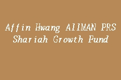 There are now increased number of funds with 4.3 and higher ratings (total 17 vs 14 in 2019). Affin Hwang Aiiman Prs Shariah Growth Fund Prs In Kuala Lumpur