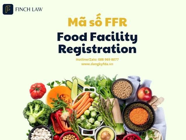 Mã số FFR là gì khi đăng ký FDA thực phẩm